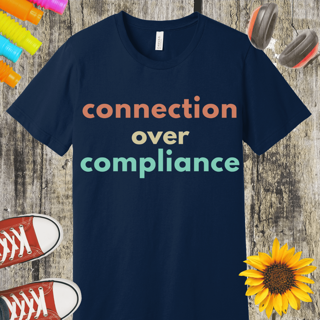 Children's Connection Over Compliance