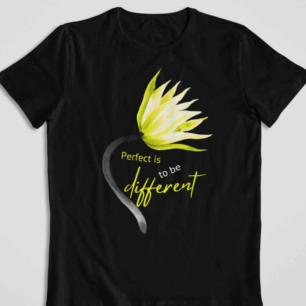 Perfect Is To Be Different T-Shirt