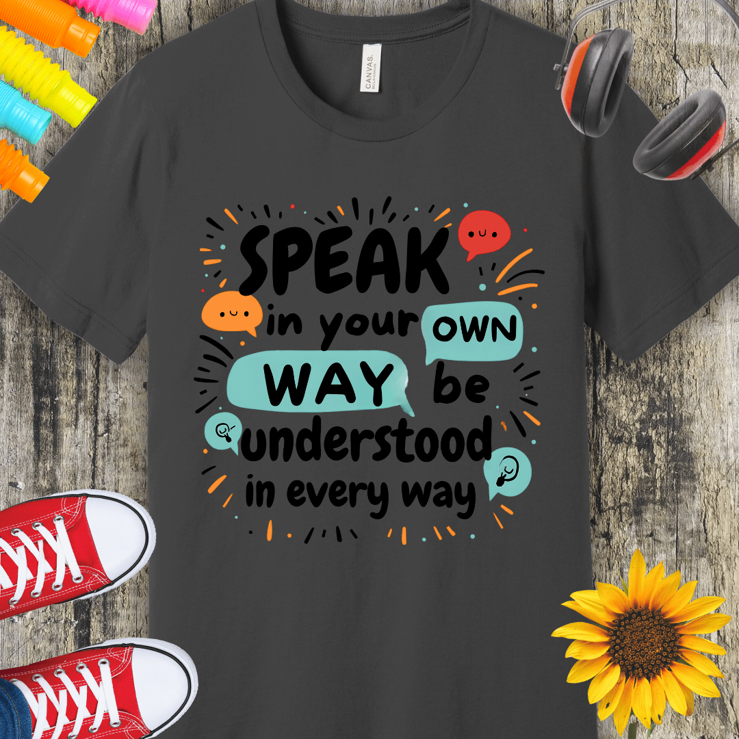 Children's Speak in Your Own Way, Be Understood in Every Way