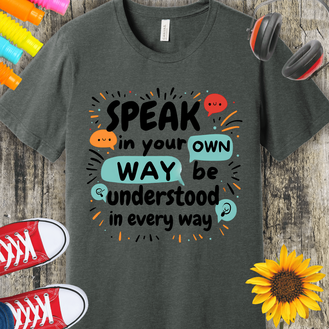 Adults Speak in Your Own Way, Be Understood in Every Way