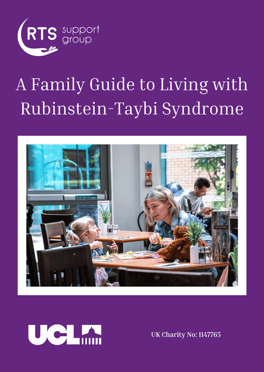A Family Guide to Living with Rubinstein-Taybi Syndrome – Official RTS UK Guide Book